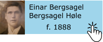 Einar Bergsagel Bergsagel Hle f. 1888