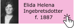 Elida Helena  Ingebretsdotter f. 1887