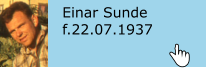 Einar Sunde f.22.07.1937