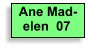 Ane Mad-      elen  07